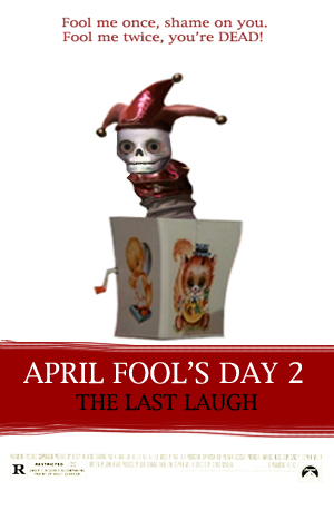 april fools day sequel